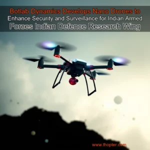 Artistic representation for Botlab Dynamics Develops Nano Drones to Enhance Security and Surveillance for Indian Armed Forces Indian Defence Research Wing
