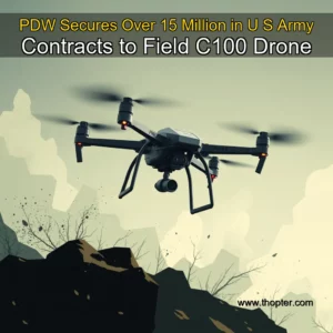 Read more about the article PDW Secures Over 15 Million in U  S  Army Contracts to Field C100 Drone