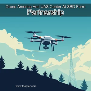 Read more about the article Drone America And UAS Center At SBD Form Partnership