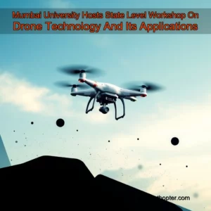 Artistic representation for Mumbai University Hosts State Level Workshop On Drone Technology And Its Applications