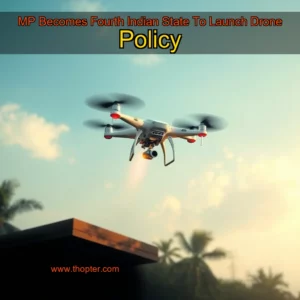 Artistic representation for MP Becomes Fourth Indian State To Launch Drone Policy