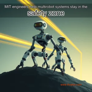 Read more about the article MIT engineers help multirobot systems stay in the safety zone